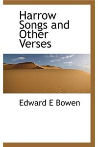 Harrow Songs and Other Verses