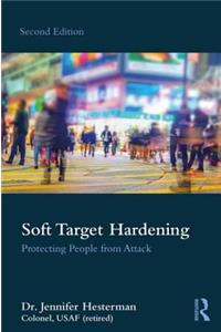 Soft Target Hardening