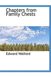 Chapters from Family Chests