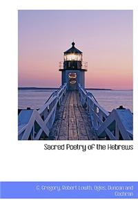 Sacred Poetry of the Hebrews