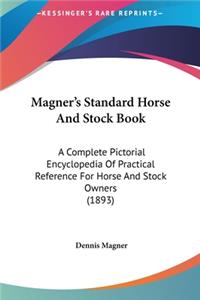 Magner's Standard Horse and Stock Book