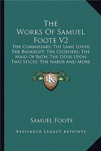 The Works Of Samuel Foote V2