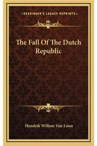 The Fall of the Dutch Republic