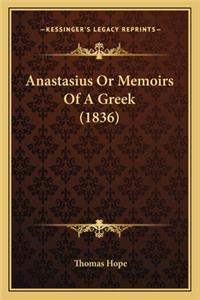 Anastasius Or Memoirs Of A Greek (1836)