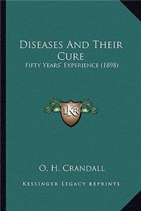 Diseases and Their Cure