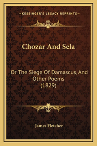 Chozar and Sela