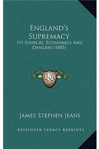 England's Supremacy