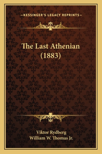 Last Athenian (1883)