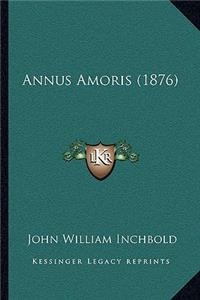 Annus Amoris (1876)
