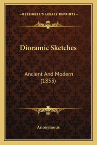Dioramic Sketches