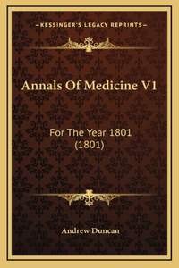 Annals Of Medicine V1