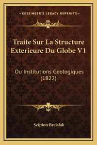 Traite Sur La Structure Exterieure Du Globe V1