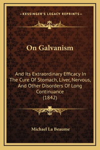 On Galvanism