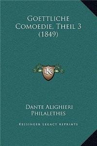 Goettliche Comoedie, Theil 3 (1849)