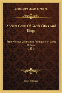 Ancient Coins Of Greek Cities And Kings