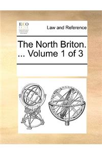 The North Briton. ... Volume 1 of 3