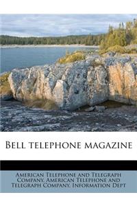 Bell Telephone Magazine