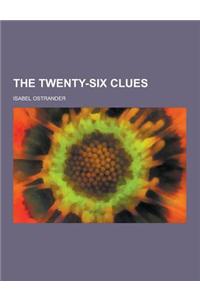 The Twenty-Six Clues