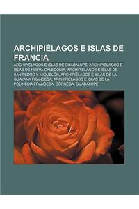 Archipielagos E Islas de Francia