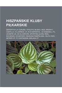 Hiszpa Skie Kluby Pi Karskie