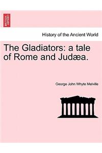 The Gladiators