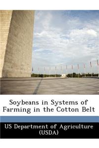 Soybeans in Systems of Farming in the Cotton Belt