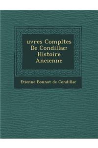 Uvres Completes de Condillac