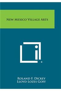 New Mexico Village Arts