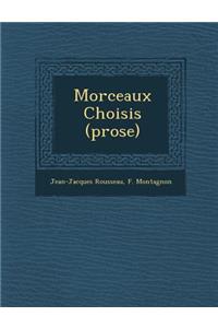 Morceaux Choisis (Prose)