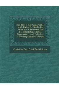 Handbuch Der Geographie Und Statistik