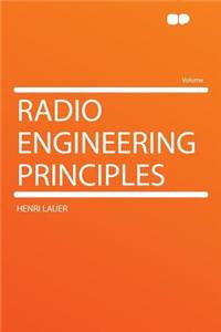 Radio Engineering Principles