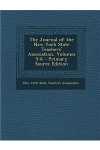 The Journal of the New York State Teachers' Association, Volumes 5-6 - Primary Source Edition