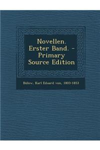 Novellen. Erster Band. - Primary Source Edition