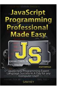 JavaScript Professional Programming Made Easy