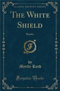 The White Shield