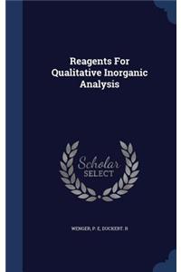 Reagents for Qualitative Inorganic Analysis