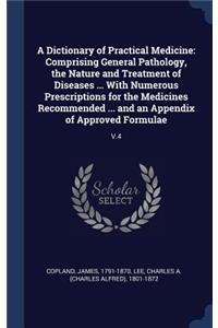 A Dictionary of Practical Medicine