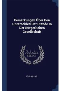 Bemerkungen Über Den Unterschied Der Stände In Der Bürgerlichen Gesellschaft
