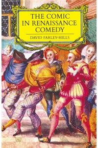 Comic in Renaissance Comedy