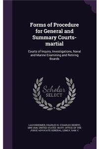 Forms of Procedure for General and Summary Courts-martial