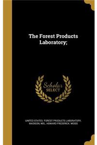 Forest Products Laboratory;