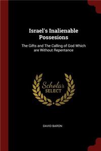 Israel's Inalienable Possesions