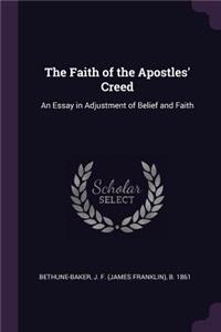 The Faith of the Apostles' Creed