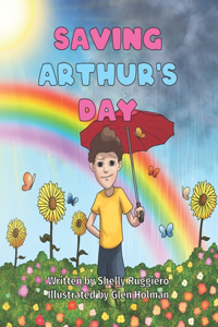 Saving Arthur's Day