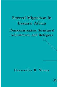 Forced Migration in Eastern Africa