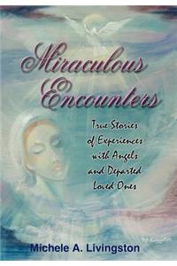 Miraculous Encounters