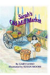 Sarah's Old Mill Market