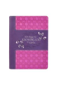 365 Days to Knowing God for Girls Devotional