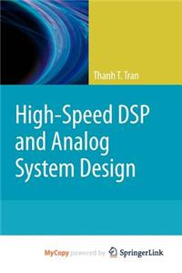 High-Speed DSP and Analog System Design