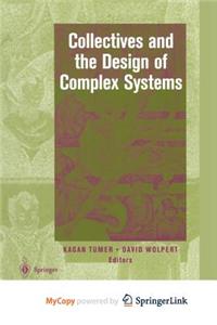 Collectives and the Design of Complex Systems